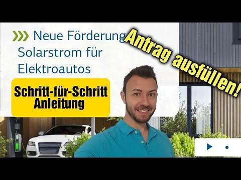 KfW 442 - Schritt-für-Schritt Anleitung zum Antrag der Solarförderung mit Speicher und Wallbox
