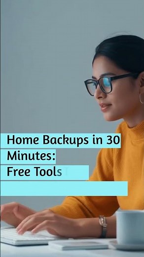 Home Backups in 30 Minutes: Free Tools That Actually Work in 2026