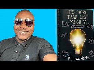 Its More Than Just Money Book Review South Africa - Witness Mdaka