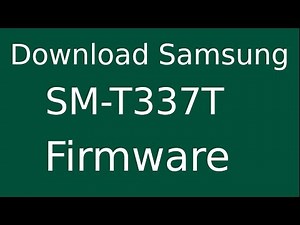 How To Download Samsung Galaxy Tab 4 SM-T337T Stock Firmware (Flash File) For Update Android Device