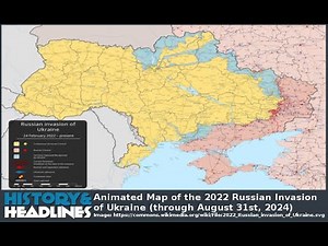 Animated Map of the 2022 Russian Invasion of Ukraine (through August 31st, 2024)