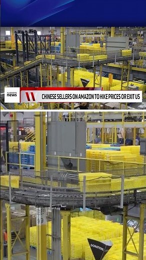 Chinese Amazon sellers to raise US prices