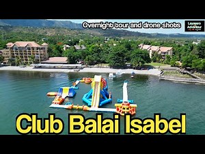 CLUB BALAI ISABEL RESORT | TALISAY BATANGAS | Overnight tour #touristattraction #clubbalaiisabel