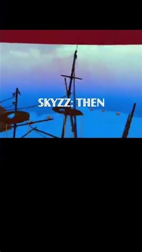 𝕤𝕜𝕪𝕫𝕫 𝕥𝕙𝕖𝕟 𝕧𝕤 𝕟𝕠𝕨!!