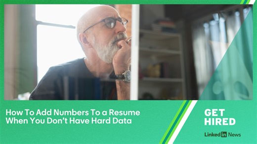 How To Add Numbers To a Resume When You Don’t Have Hard Data