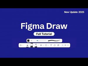 Figma Draw Tutorial | Figma Config 2025 Update | For Beginners