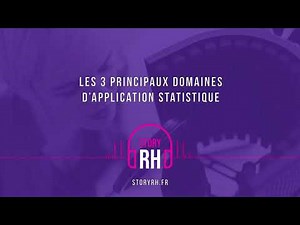Les 3 principaux domaines d’application statistique