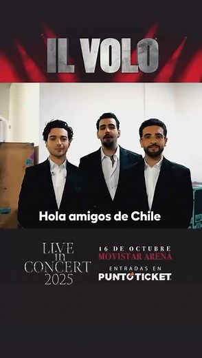 Il Volo Se Presenta en Chile: Concierto Inolvidable