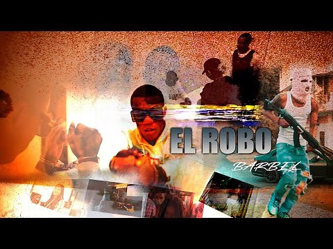 Barbel - El Robo (Video Oficial)