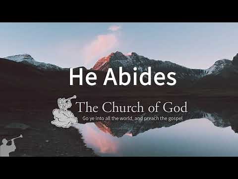 He Abides