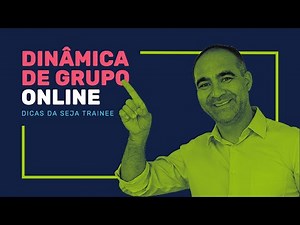 DICAS sobre DINÂMICA DE GRUPO ONLINE