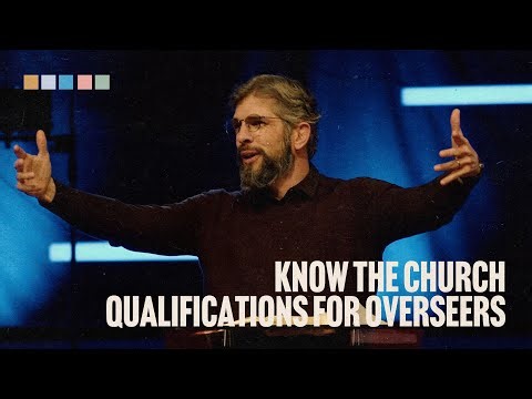 Qualifications for Overseers | 1 Timothy 3:1-7 | Pastor Josh Wootton
