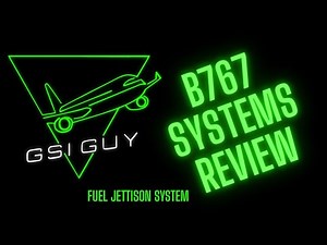 Boeing 767 - Fuel Jettison Explained - GSI GUY Aircraft Systems