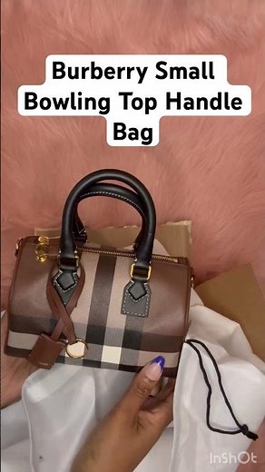 Unboxing the Burberry Small Bowling Top Handle Bag | Luxury First Impressions