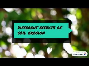 effects of soil erosion powtoon