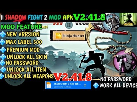 Shadow Fight 2 Mod APK V2.41.8 II Max Label 52 + Unlimited Everything + Tier4 Bosd Weapons & Sut II