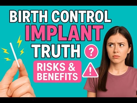 The Truth About Birth Control Implants | What No One Tells You!