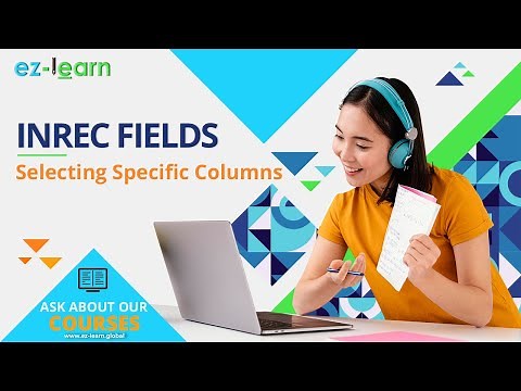 INREC FIELDS - Selecting Specific Columns