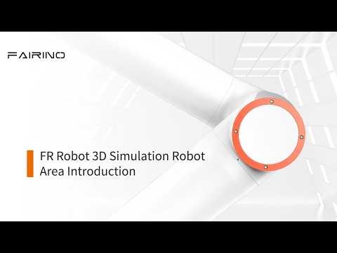 3D Simulation Robot Area Introduction