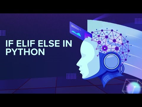 If Else in Python | Conditional Statements Explained with Examples