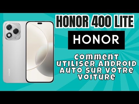 Comment utiliser Android Auto sur votre voiture ? (Carplay) Honor 400 Lite
