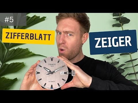 Zifferblatt und Zeiger setzen, wie geht das? Uhrmacher erklärt 🤔💿 | Gezeitenpanther