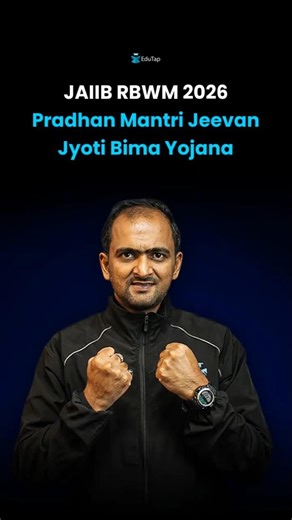 Pradhan Mantri Jeevan Jyoti Bima Yojana | JAIIB RBWM Important Topics & Modules | JAIIB May 2026