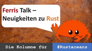 Ferris Talk #8: Wasm loves Rust – WebAssembly und Rust jenseits des Browsers