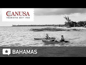 Bahamas: Bildschöne Inseln so weit das Auge reicht! | CANUSA