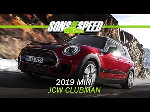 Driving the 2019 Mini John Cooper Works Clubman | Sons of Speed