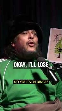 When "Do you even binge" takes on a whole new meaning