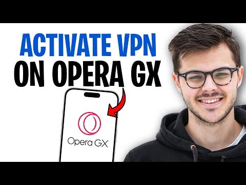 How to Use VPN on Opera GX Mobile (Activate VPN on Opera GX Mobile) ✅