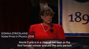 "Marie Curie is in a class all of her own." In her Nobel Prize banquet speech Donna Strickland paid tribute to two other pioneering physicists - Marie Skłodowska Curie and Marie Goeppert Mayer. Which #WomeninScience inspire you? | Nobel Prize