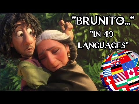 Encanto - "Brunito..." (One-Line Multilanguage) (In 49 Languages)