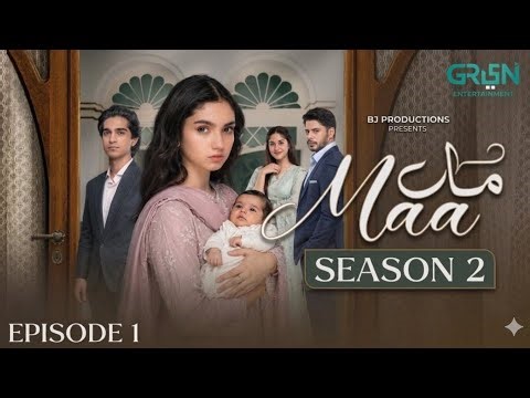 Maa Drama season 2 Ep 1 | 3rd May 2026 | Aina Asif - Ahmed Rafique | Green TV - New Drama Review