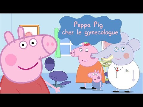 Peppa Pig at the Gynecologist!