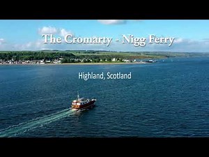 The Cromarty - Nigg Ferry