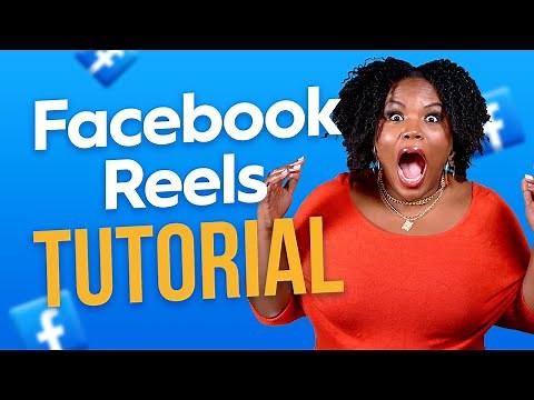 How To Create A Facebook Reel