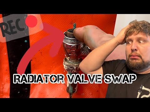 FINAL video - Replacing Rad Valves 