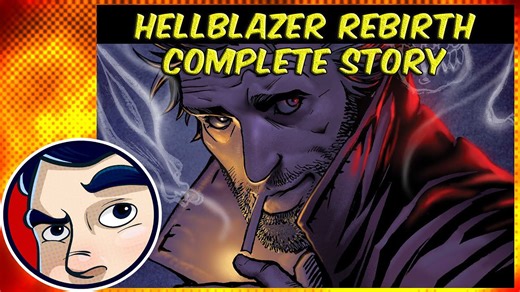 Hellblazer Constantine’s rebirth adventure explained