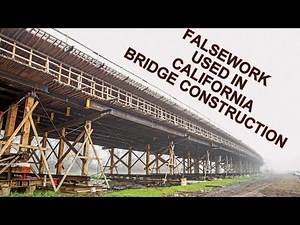 California Bridge Falsework Construction