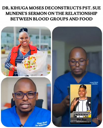 Dr. Kihuga Moses Deconstructs Pst. Sue Munene's sermon on the relationship between Blood Groups and Food 🎥: thehealthwise | Nairobi Juice