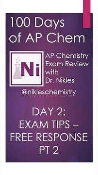 100 Days of AP Chem - Day 2 - Exam Tips - Free Response Pt 2 #apchem #apchemistry #chemistry
