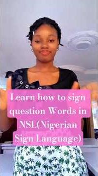 Learn how to sign question Words in NSL(Nigerian Sign Language) #nsl #nsl2025 #learn