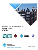 Optimized Viewport Dependent Streaming of Stereoscopic Omnidirectional Video | Proceedings of the 23rd Packet Video Workshop