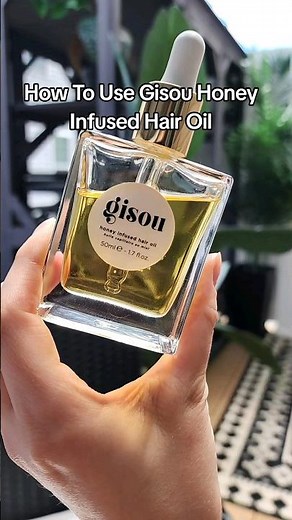 How To Use Gisou Honey Infused Hair Oil