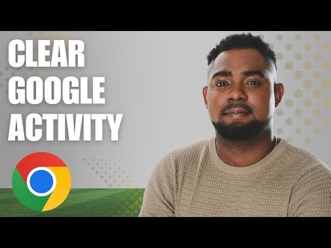 How to Clear All Activity History from Your Google Account (Step-by-Step)