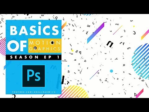 Basics Of Motion Graphics In Photoshop !