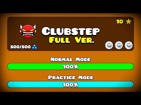 CLUBSTEP FULL VERSION! BY: GDPROXIFIED (Full HD) || Geometry Dash 2.113