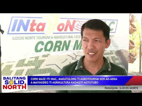 ILOCOS NORTE: Corn Maze iti INAC, makatulong ti Agrotourism